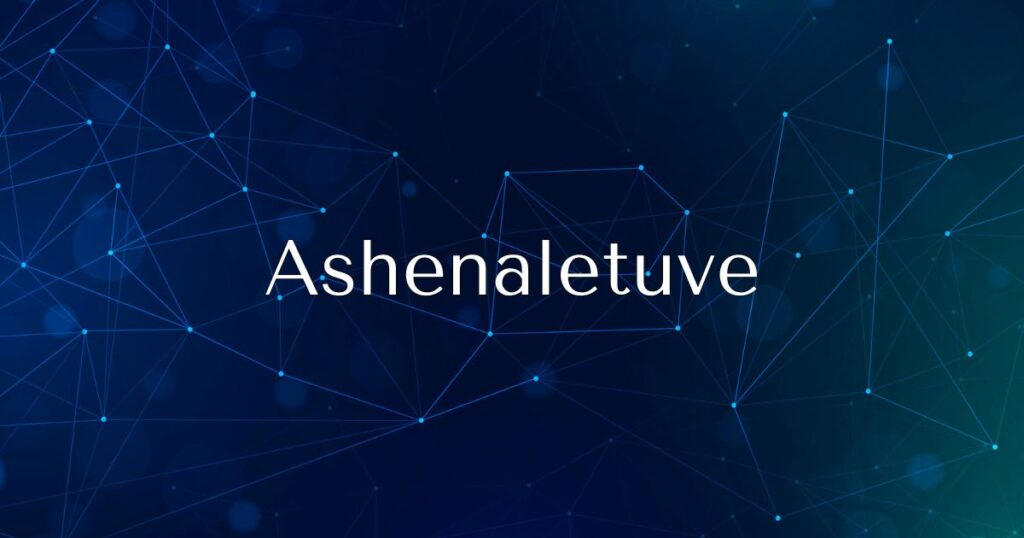 Ashenaletuve